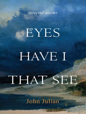 cover image of Eyes Have I That See